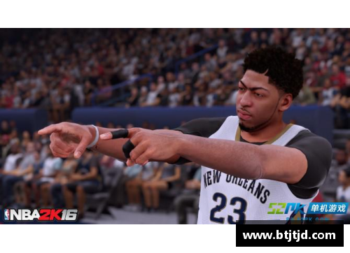NBA 2K16：探索戴维斯的篮球传奇之路